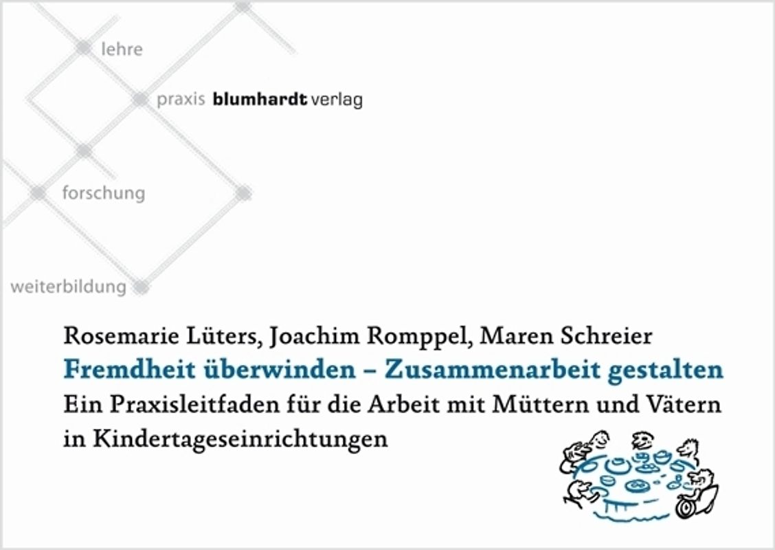 Fremdheit überwinden - Zusammenarbeit gestalten