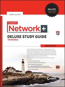 CompTIA Network+ Deluxe Study Guide