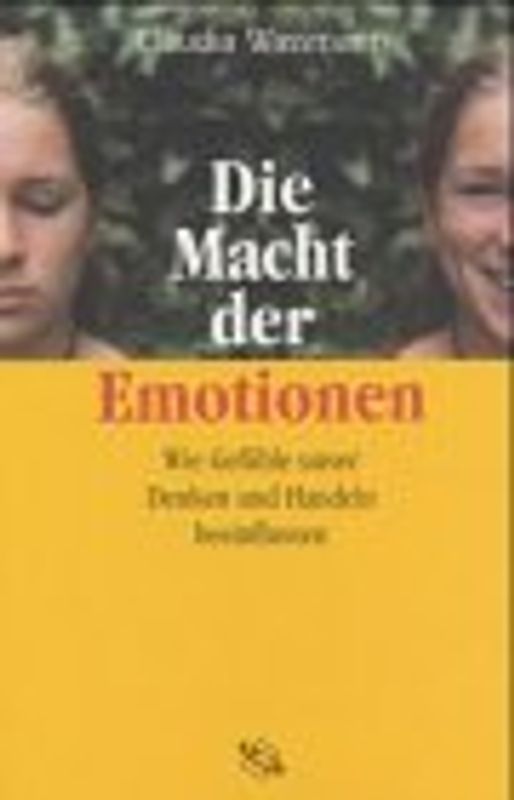 Die Macht der Emotionen