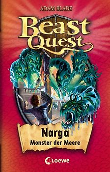 Beast Quest (Band 15) - Narga, Monster der Meere