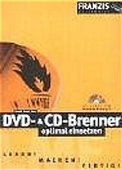 DVD- & CD-Brenner optimal einsetzen