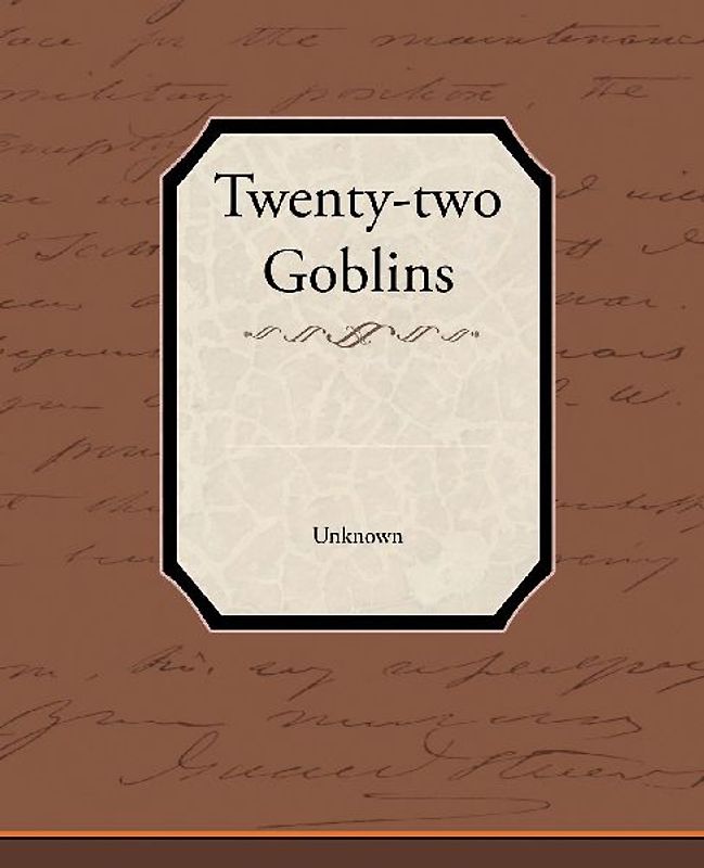 Twenty-two Goblins