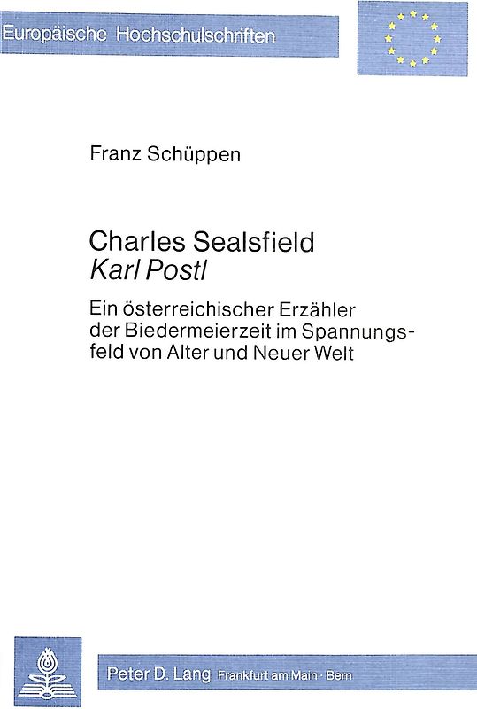 Charles Sealsfield / Karl Postl