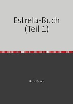 Eine Botanisch-Zoologische Rundreise auf der Iberischen Halbinsel / Eine Botanisch-Zoologische Rundreise auf der Iberischen Halbinsel - Estrela-Buch (Part 1)