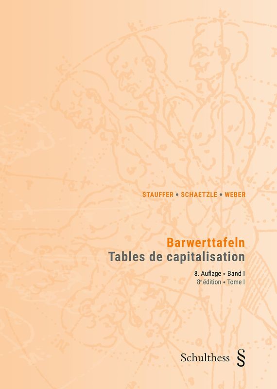 Barwerttafeln / Tables de capitalisation