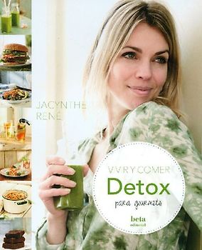 Vivir y comer detox para gourmets