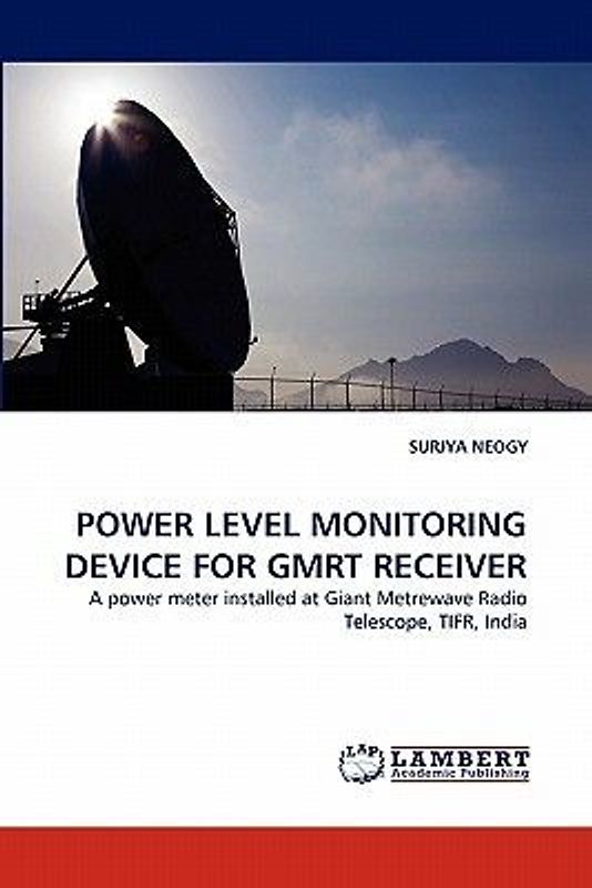 POWER LEVEL MONITORING DEVICE FOR GMRT RECEIVER