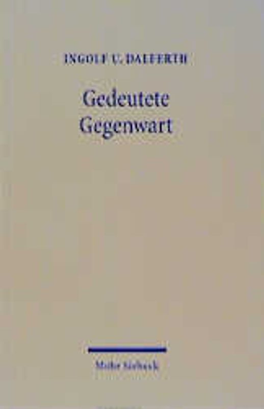 Gedeutete Gegenwart