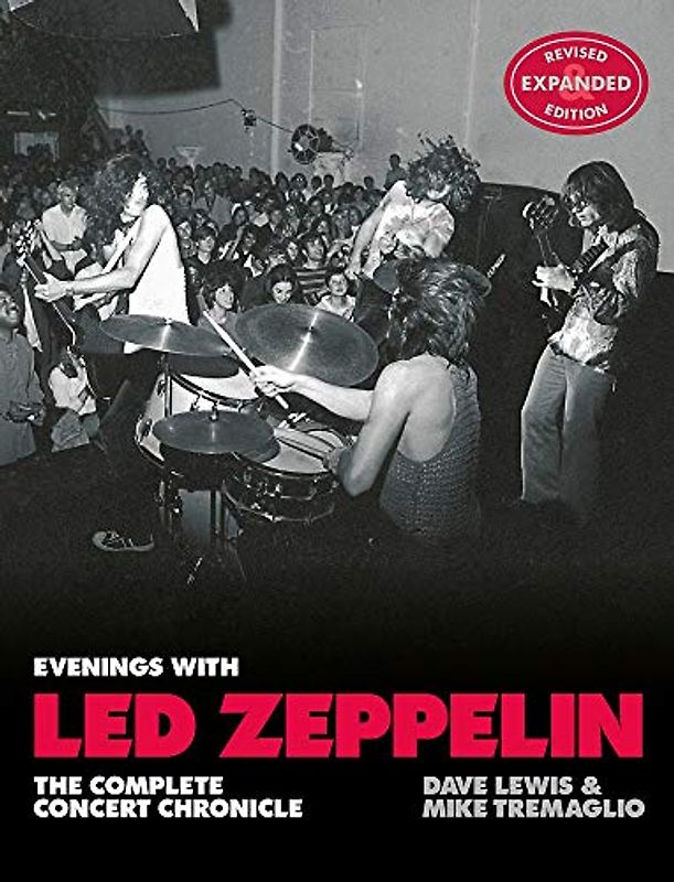 Evenings With Led Zeppelin: The Complete Concert Chronicle