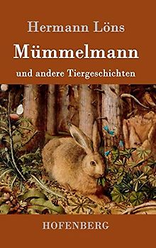 Mümmelmann und andere Tiergeschichten