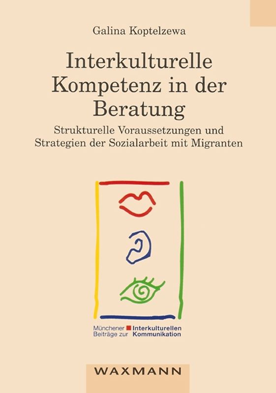 Interkulturelle Kompetenz in der Beratung