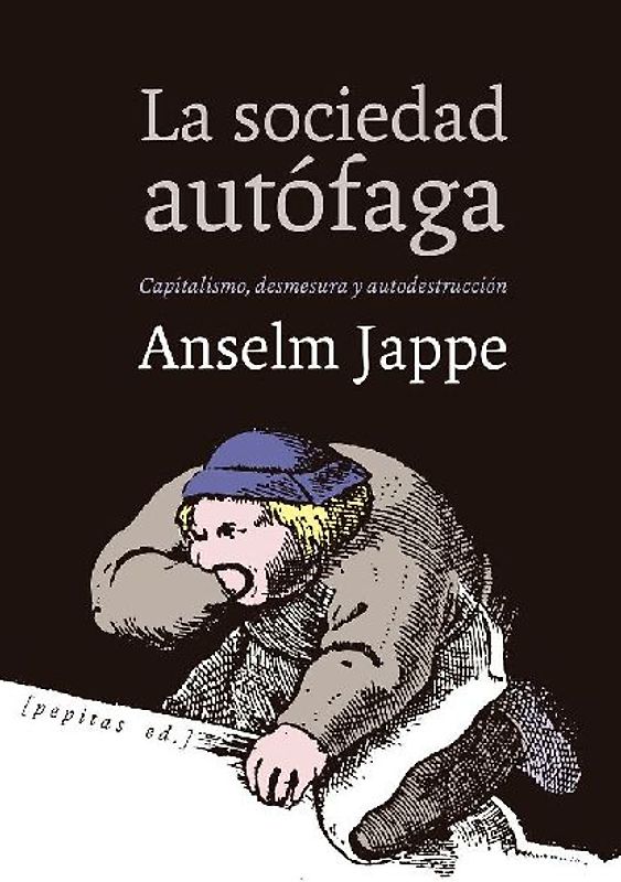 La sociedad autófaga