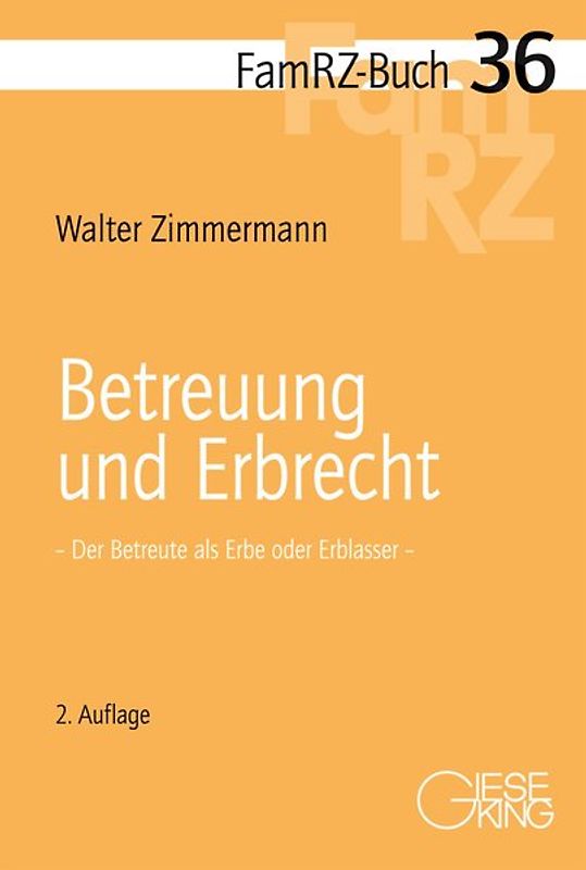 Betreuung und Erbrecht