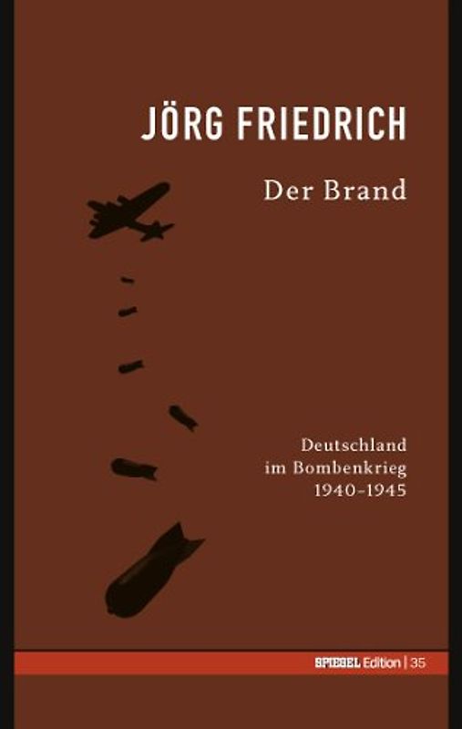Spiegel-Edition / Der Brand