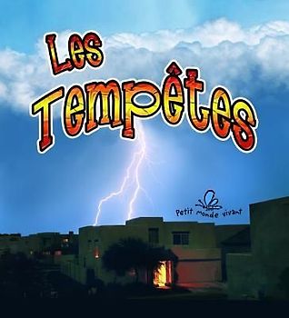 Les Tempêtes (Changing Weather: Storms)