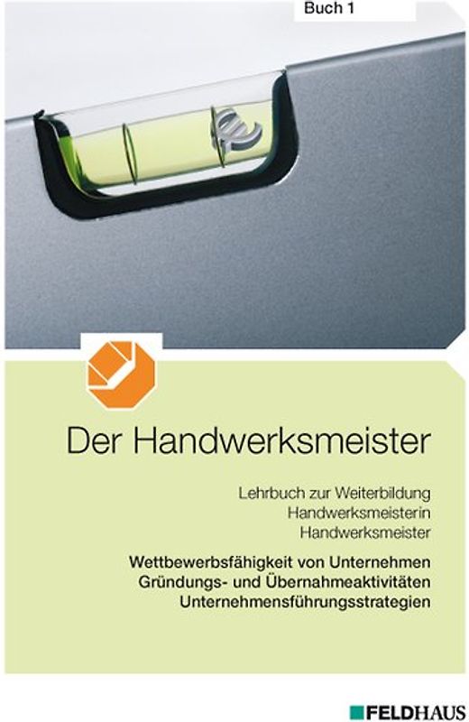 Der Handwerksmeister - Buch 1
