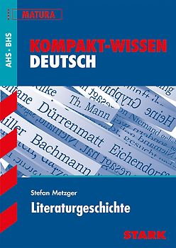 STARK Kompakt-Wissen - Deutsch Literaturgeschichte - Österreich