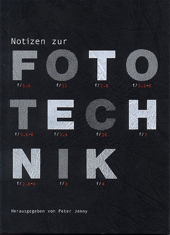 Notizen zur Fototechnik