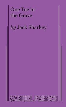 One Toe in the Grave