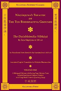 Nagarjuna's Treatise on the Ten Bodhisattva Grounds (Bilingual) - Volume One