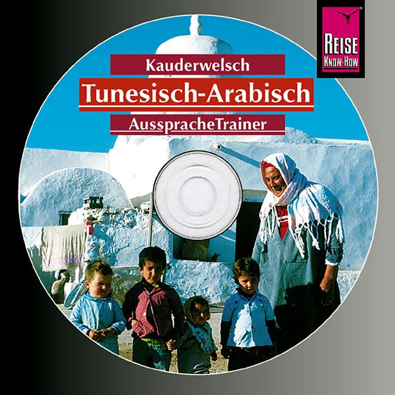 AusspracheTrainer Tunesisch-Arabisch (Audio-CD)