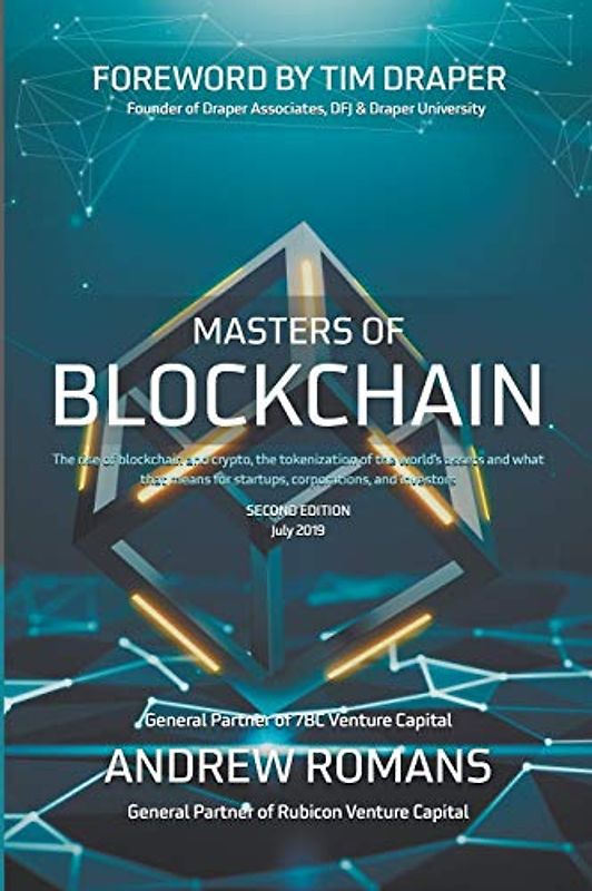 Masters of Blockchain: The rise of blockchain and crypto, the tokenization of the world's assets and what that means for startups, corporations and investors