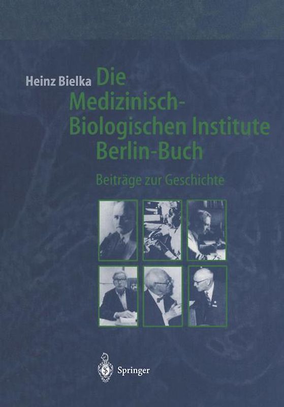 Die Medizinisch-Biologischen Institute Berlin-Buch