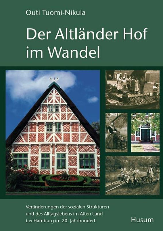 Der Altländer Hof im Wandel