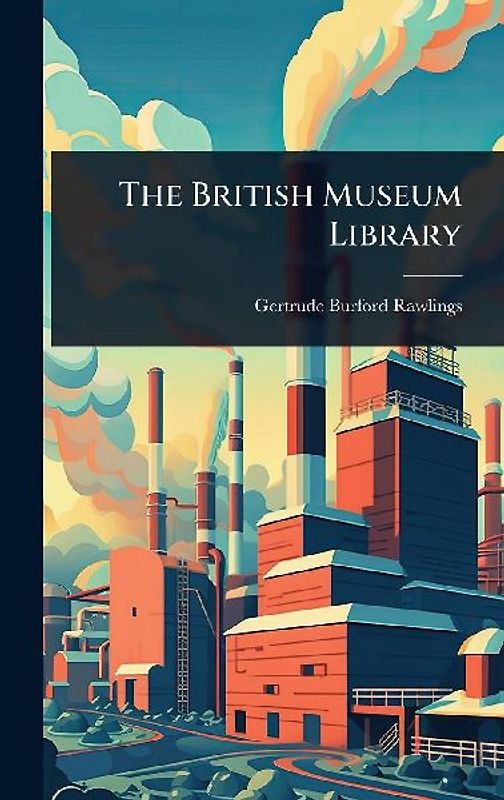 The British Museum Library