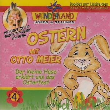Otto Meier - Ostern mit Otto Meier, der kleine Hase erklärt das Osterfest - Wunderland