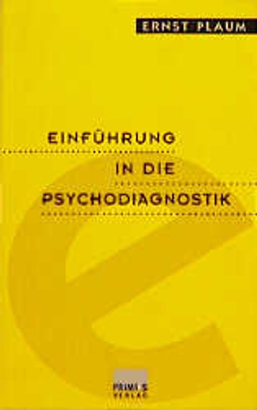 Einführung in die Psychodiagnostik