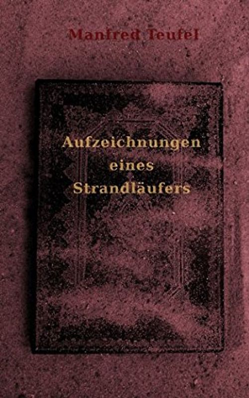 Aufzeichnungen eines Strandläufers