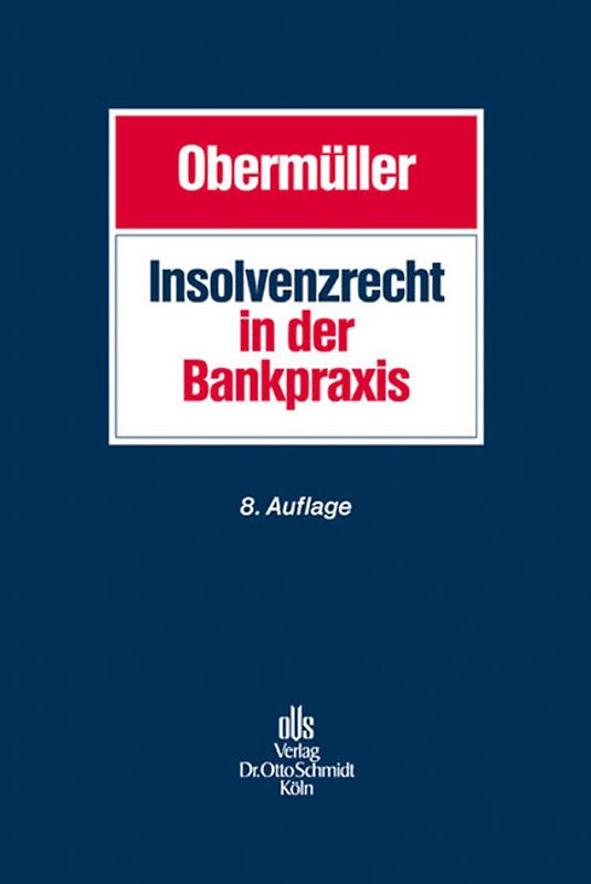 Insolvenzrecht in der Bankpraxis
