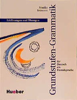Grundstufen-Grammatik für DaF - Zweisprachige Ausgaben / Grundstufen-Grammatik für Deutsch als Fremdsprache