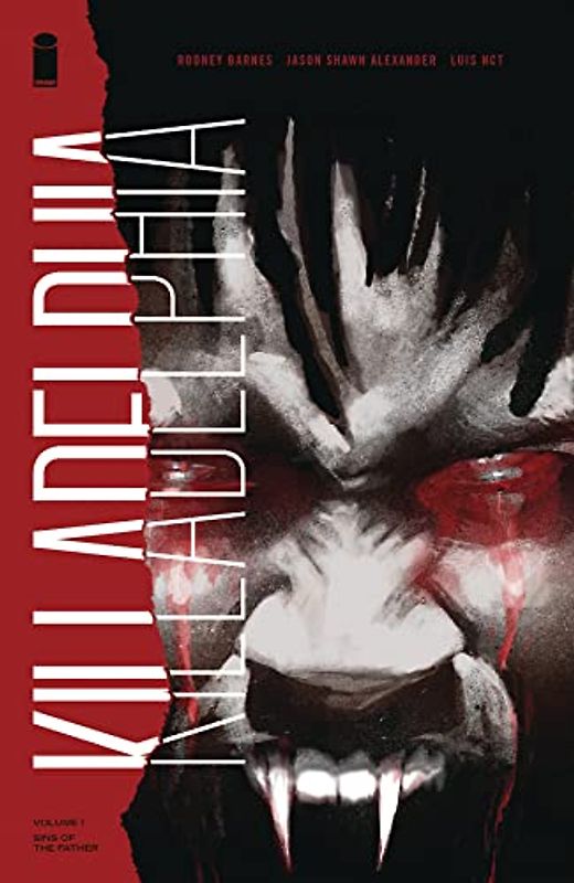 Killadelphia Volume 1: Sins of the Father (Killadelphia, 1)