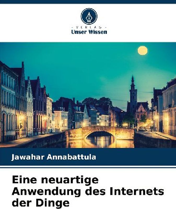 Eine neuartige Anwendung des Internets der Dinge