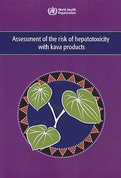 Assessment of the Risk of Hepatotoxicity with Kava Products