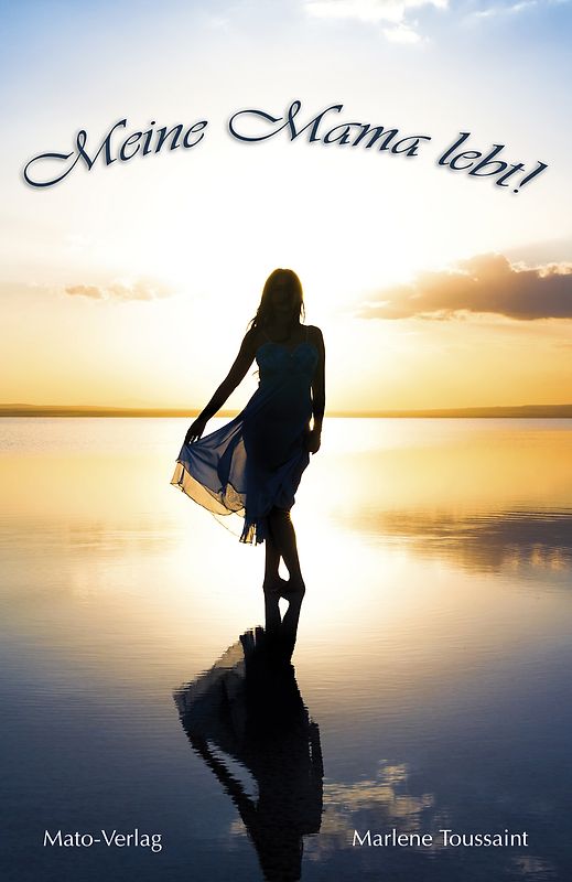 Meine Mama lebt