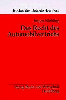 Das Recht des Automobilvertriebs