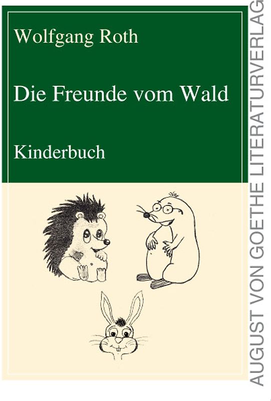 Die Freunde vom Wald