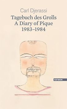 Tagebuch des Grolls. A Diary of Pique 1983-1984