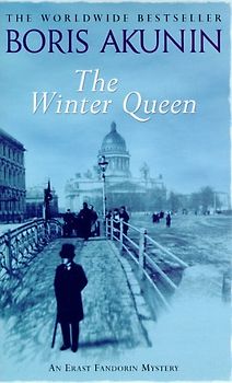 The Winter Queen. An Erast Fandorin Mystery.