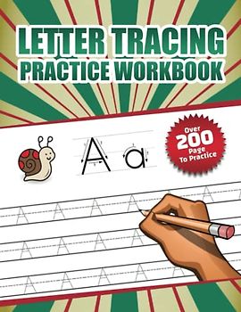 Letter Tracing Practice Workbook: Alphabet Handwriting Practice workbook for kids: Preschool writing Workbook with Sight words for Pre K, Kindergarten ... Preschool & Kindergarten). 8.5 x 11 inches