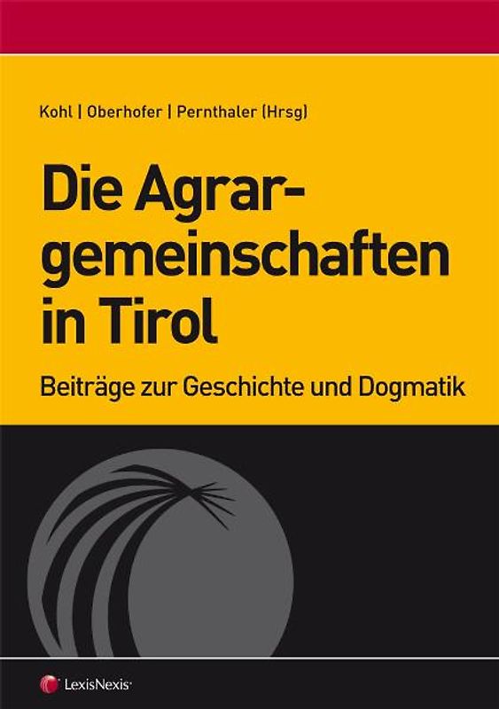 Die Agrargemeinschaften in Tirol