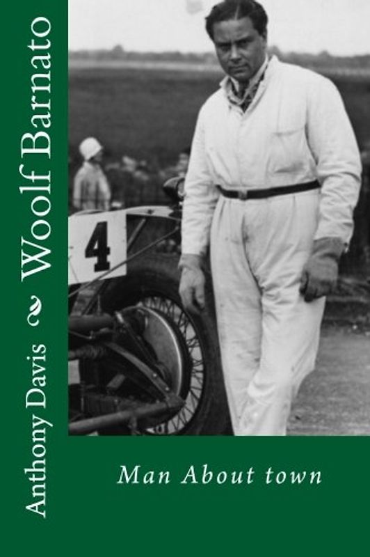 Woolf Barnato - Man About Town