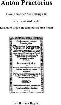 Anton Praetorius, Plakate einer Ausstellung, Leben und Wirken des Kämpfers gegen Hexenprozesse und Folter