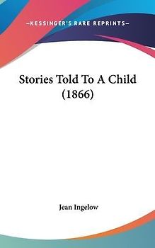 Stories Told To A Child (1866)