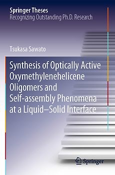 Synthesis of Optically Active Oxymethylenehelicene Oligomers and Self-assembly Phenomena at a Liquid–Solid Interface