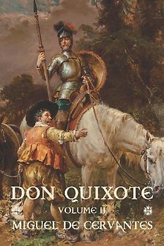 Don Quixote: Volume II