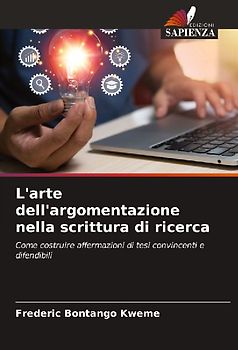 L'arte dell'argomentazione nella scrittura di ricerca